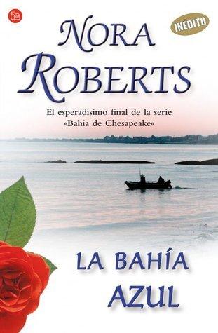 CDL NORA ROBERTS: SERIE Bahía de Chesapeake CDL NORA ROBERTS: SERIE Bahía de Chesapeake