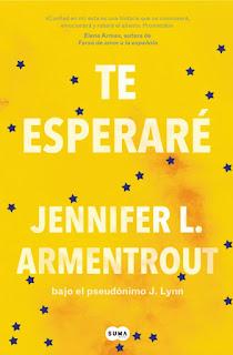 Reseña:  Te esperaré de Jennifer L. Armentrout [edición actualizada]