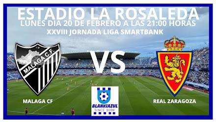 MALAGA CF vs REAL ZARAGOZA MALAGA CF vs REAL ZARAGOZA