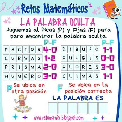 LA PALABRA OCULTA Acertijo, Acertijos, Desafío matemático, Reto matemático, Picas y Fijas, Descubre la Palabra, La Palabra Oculta, Busca Palabras, Juego de Letras, Juego de Palabras, Palabras, Problema matemático