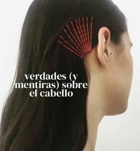 Verdades y mentiras sobre el pelo