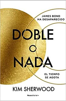 Reseña: Doble o nada, Kim Sherwood (Roca Editorial, 23 de febrero de 2023) Reseña: Doble o nada, Kim Sherwood (Roca Editorial, 23 de febrero de 2023)