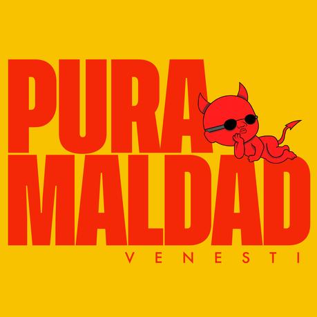 Venesti - Pura Maldad