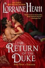 The return of the duke by Lorraine Heath (Once Upon a Dukedom, #3) The return of the duke by Lorraine Heath (Once Upon a Dukedom, #3)