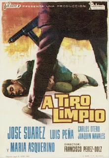 A TIRO LIMPIO (1963), DE FRANCISCO PÉREZ-DOLZ.