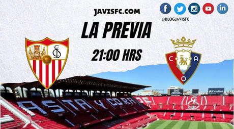 Previa Sevilla FC - Osasuna