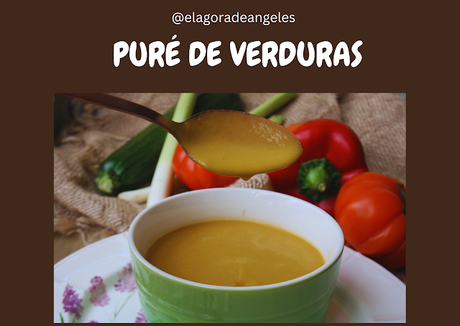 Puré de verduras El Ágora de Ángeles