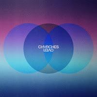 Chvrches estrenan Over