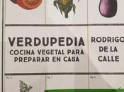 Verdupedia, libro cocina vegetal para preparar casa, Rodrigo Calle