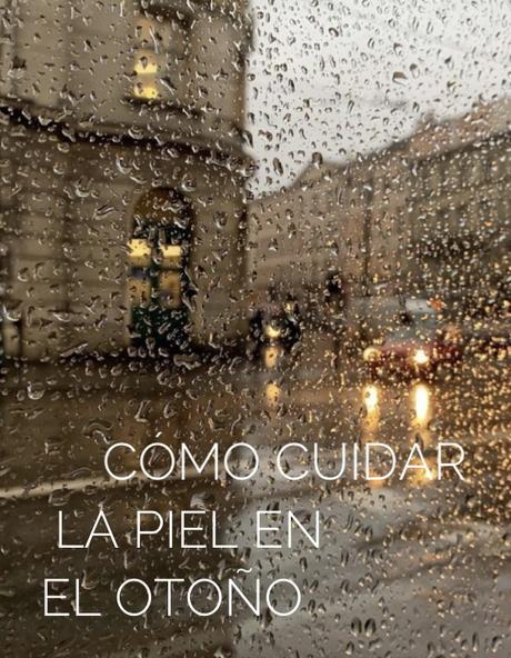 Rutina Skincare otoño