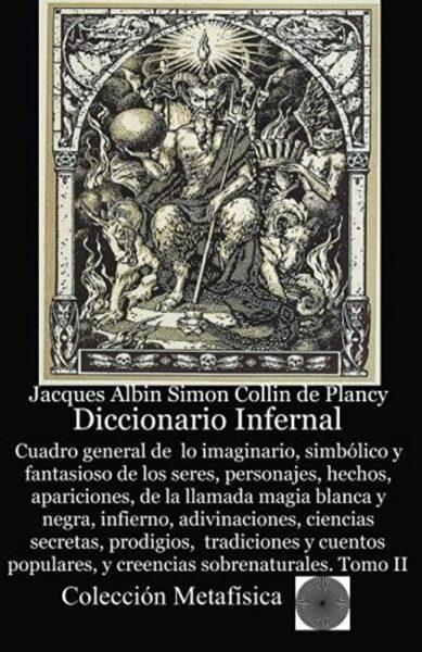 Dictionnaire Infernal, Jacques Albin Simon Collin de Plancy