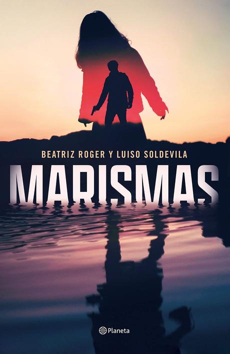 “MARISMAS” de Bea Roger y Luiso Soldevila “MARISMAS” de Bea Roger y Luiso Soldevila