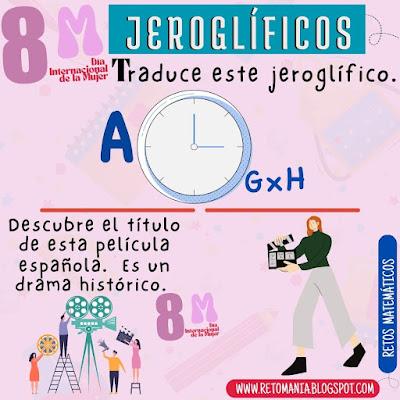 Desafíos matemáticos, Retos matemáticos, Problemas matemáticos, Jeroglíficos, Jeroglíficos con solución, Retos visuales, Retos virales, Retos mentales, Mujer, Día de la mujer, Día Internacional de la mujer