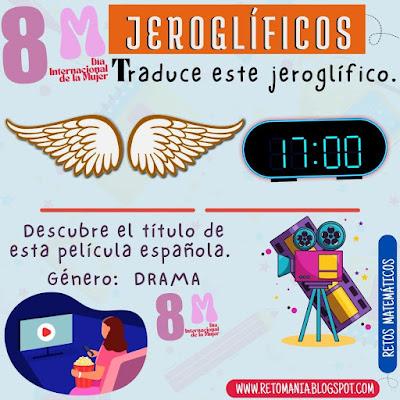 JEROGLÍFICOS Desafíos matemáticos, Retos matemáticos, Problemas matemáticos, Jeroglíficos, Jeroglíficos con solución, Retos visuales, Retos virales, Retos mentales, Mujer, Día de la mujer, Día Internacional de la mujer
