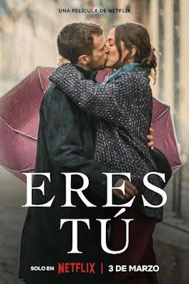 ERES TÚ (España, 2023) Comedia, Romántico, Fantástico