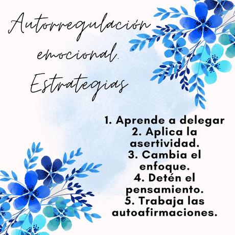 Mis emociones me superan. Cómo trabajar la autorregulación emocional.