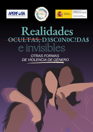 Aperfosa refuerza su campaña ‘Realidades ocultas’, una ventana a la violencia sexual de mujeres migrantes