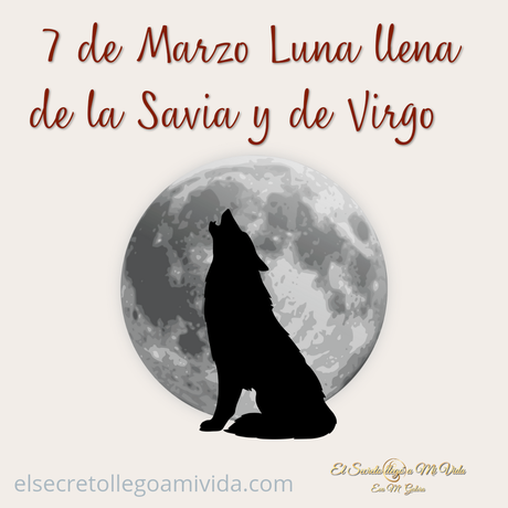 Hoy 7 de Marzo Luna llena