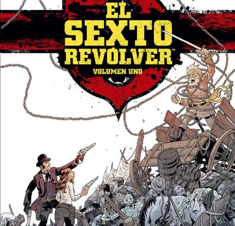 El Sexto Revólver: Un Western Fantástico de Aventuras 4