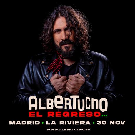 Albertucho regresa tras diez años con un concierto en La Riviera