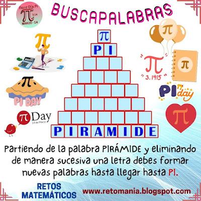 BUSCAPALABRAS Desafíos matemáticos, Retos matemáticos, Problemas matemáticos, Día pi, Día de las matemáticas, pi, Juego de palabras, Buscapalabras, Armapalabras
