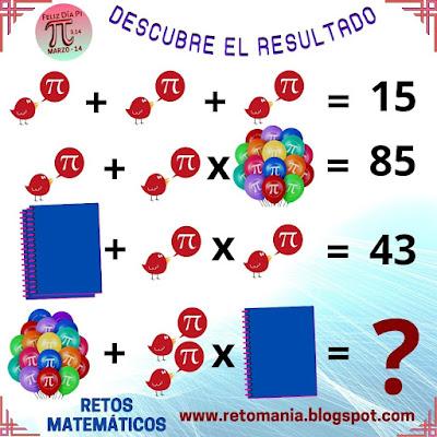 DESCUBRE EL RESULTADO Desafíos matemáticos, Retos matemáticos, Problemas matemáticos, Día pi, Día de las matemáticas, pi, El resultado, Descubre el resultado, El resultado final