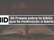 Frases sobre biblia motivarán leerla