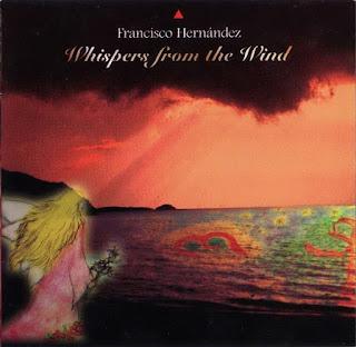 Francisco Hernandez - Whispers From The Wind (1998)