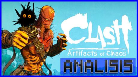 ANÁLISIS: Clash Artifacts of Chaos