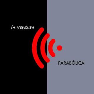 PARABOLICA - IN VENTUM