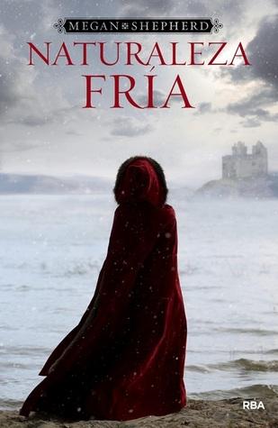 Naturaleza Oscura - Megan Shepherd