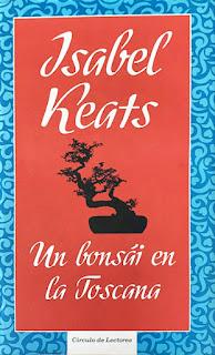 Un bonsái en la Toscana, de Isabel Keats