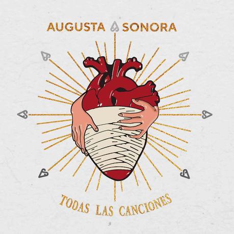 AUGUSTA SONORA lanzan su álbum TODAS LAS CANCIONES 7 lanzas. 7 heridas. 7 canciones