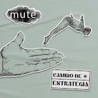 Mute estrenan Cambios de Estrategia