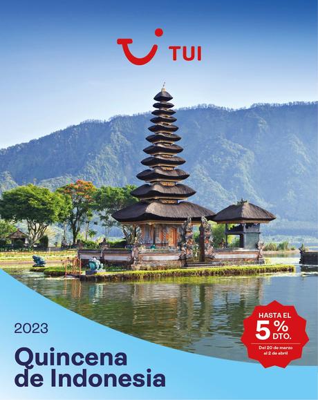 Hasta un 5% de descuento en Indonesia, la nueva campaña de TUI Hasta un 5% de descuento en Indonesia, la nueva campaña de TUI