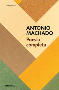 «Poesía completa», de Antonio Machado