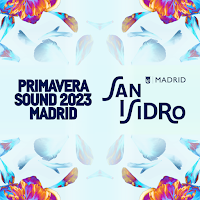 Primavera Sound Madrid 2023 lanza una unión con San Isidro