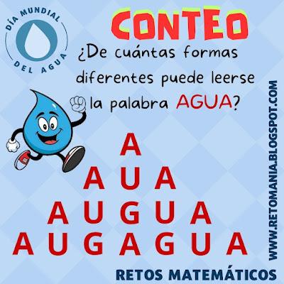 DÍA DEL AGUA Acertijos, Desafíos matemáticos, Retos matemáticos, Problemas matemáticos, Cerillas, Jeroglíficos, Conteo, Descubre el número, Agua, Día del agua, Día mundial del agua