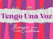 Sembrando poder femenino: Bianca Cristina estrena «Tengo Voz»