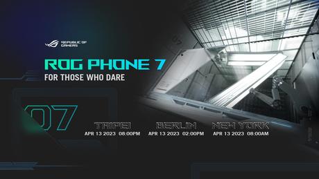 ASUS Republic of Gamers Anuncia el evento de lanzamiento virtual ROG Phone 7: For Those Who Dare Lanzamiento ROG Phone 7
