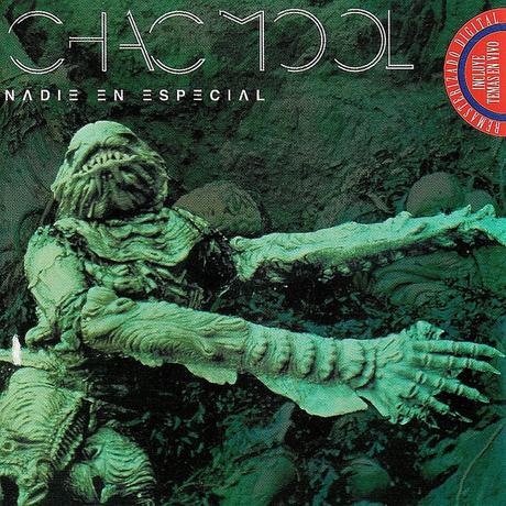 Chac Mool - Nadie En Especial (1980)