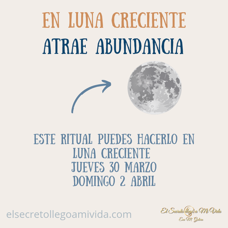En Luna Creciente atrae abundancia