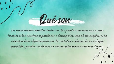 CUANDO LOS LÍMITES TE LOS PONES TÚ, CREENCIAS S AUTOLIMITANTES 02