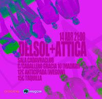 Delsol y Attica en Sala Cadavra