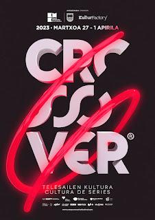 CROSSOVER '23: Hablar de series