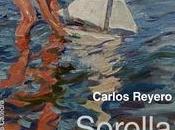 «Sorolla pintura como felicidad», Carlos Reyero