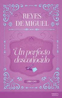 Reseña: Un perfecto desconocido de Reyes de Miguel