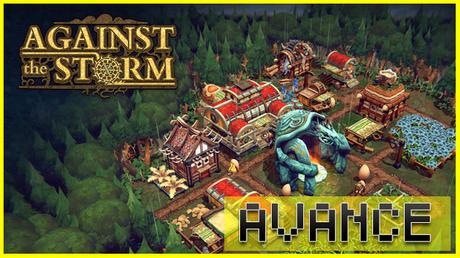 AVANCE: Against the Storm