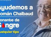 #CINE: #VENEZUELA: Solicitan donantes sangre para cineasta venezolano Román Chalbaud VIA: Bárbara Chirino @barbarachirino