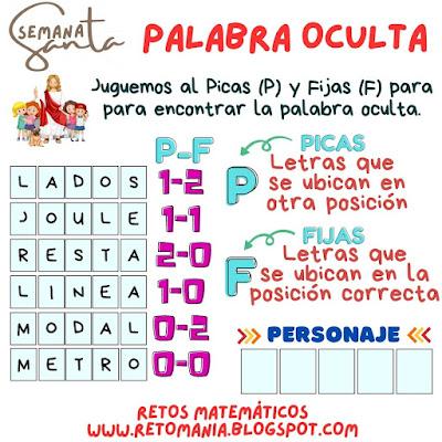 PALABRA OCULTA Desafíos matemáticos, Retos matemáticos, Problemas matemáticos, Problemas de lógica, Problemas de ingenio, Retos mentales, Retos visuales, Retos virales, Alfamética, Criptoaritmética, Palabra Oculta, Palabra escondida, Buscapalabras, Semana Santa